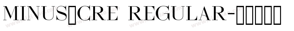 MINUS_CRE Regular字体转换